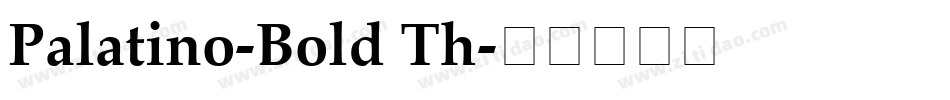 Palatino-Bold Th字体转换